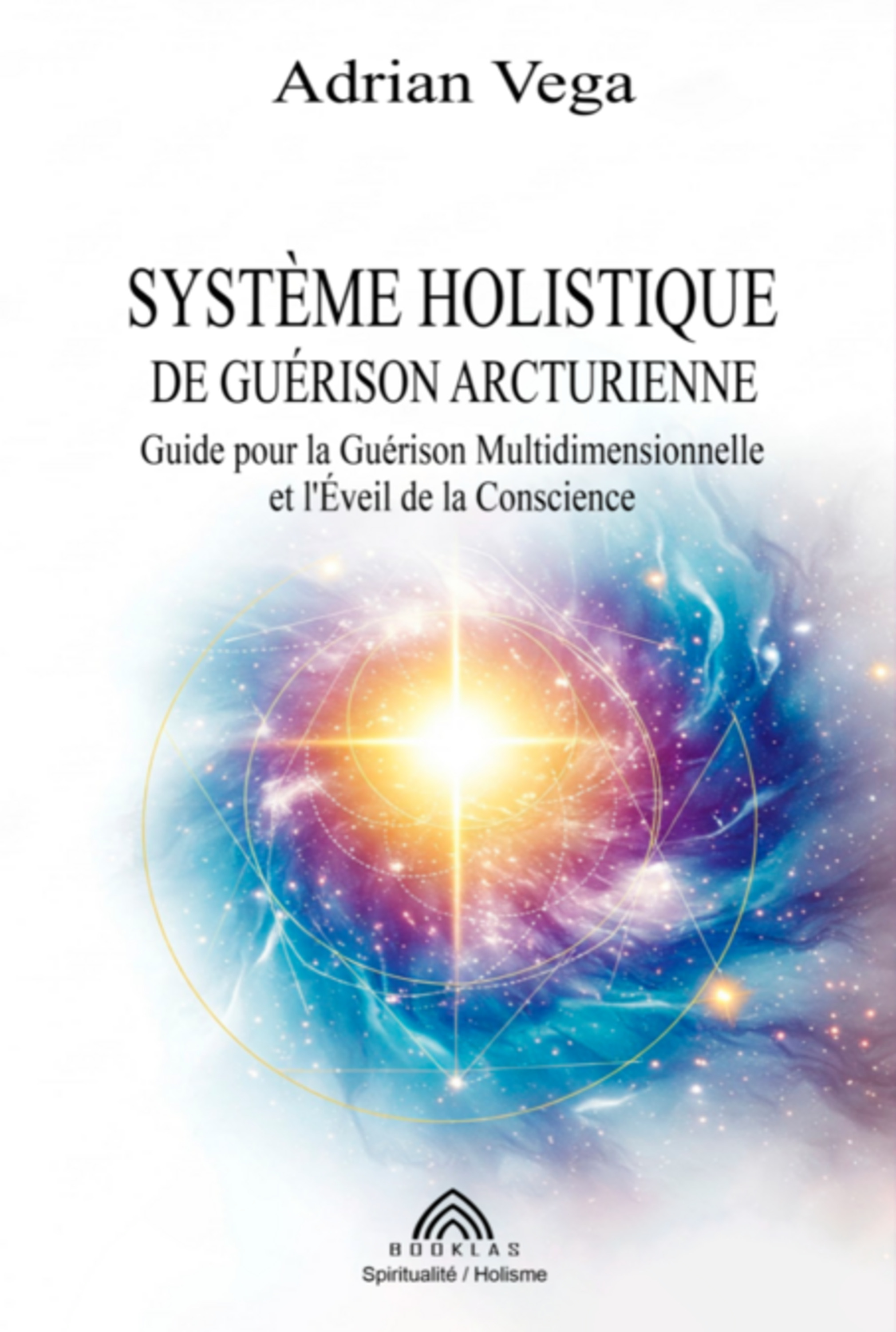 Système Holistique De Guérison Arcturienne