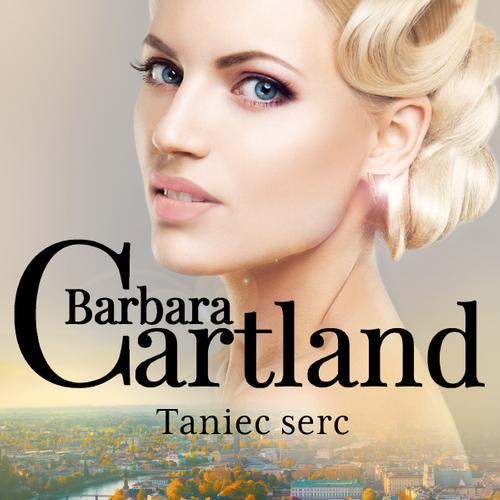 Taniec serc - Ponadczasowe historie miłosne Barbary Cartland