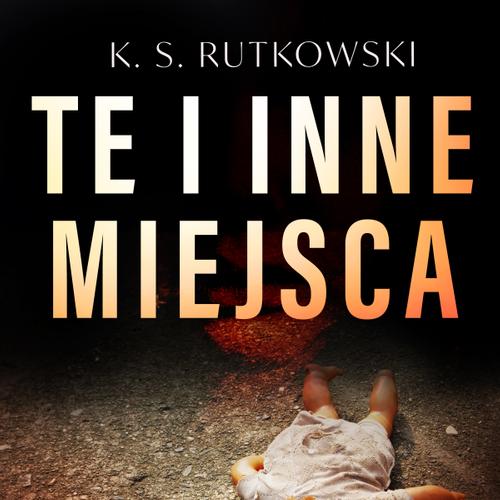 Te i inne miejsca