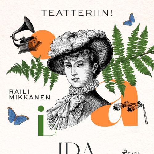 Teatteriin! Ida Aalbergin nuoruus