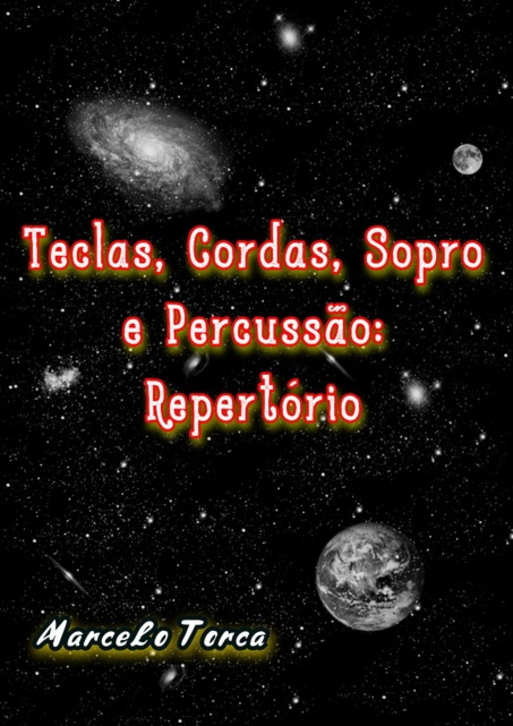 Teclas, Cordas, Sopro E Percussão: Repertório