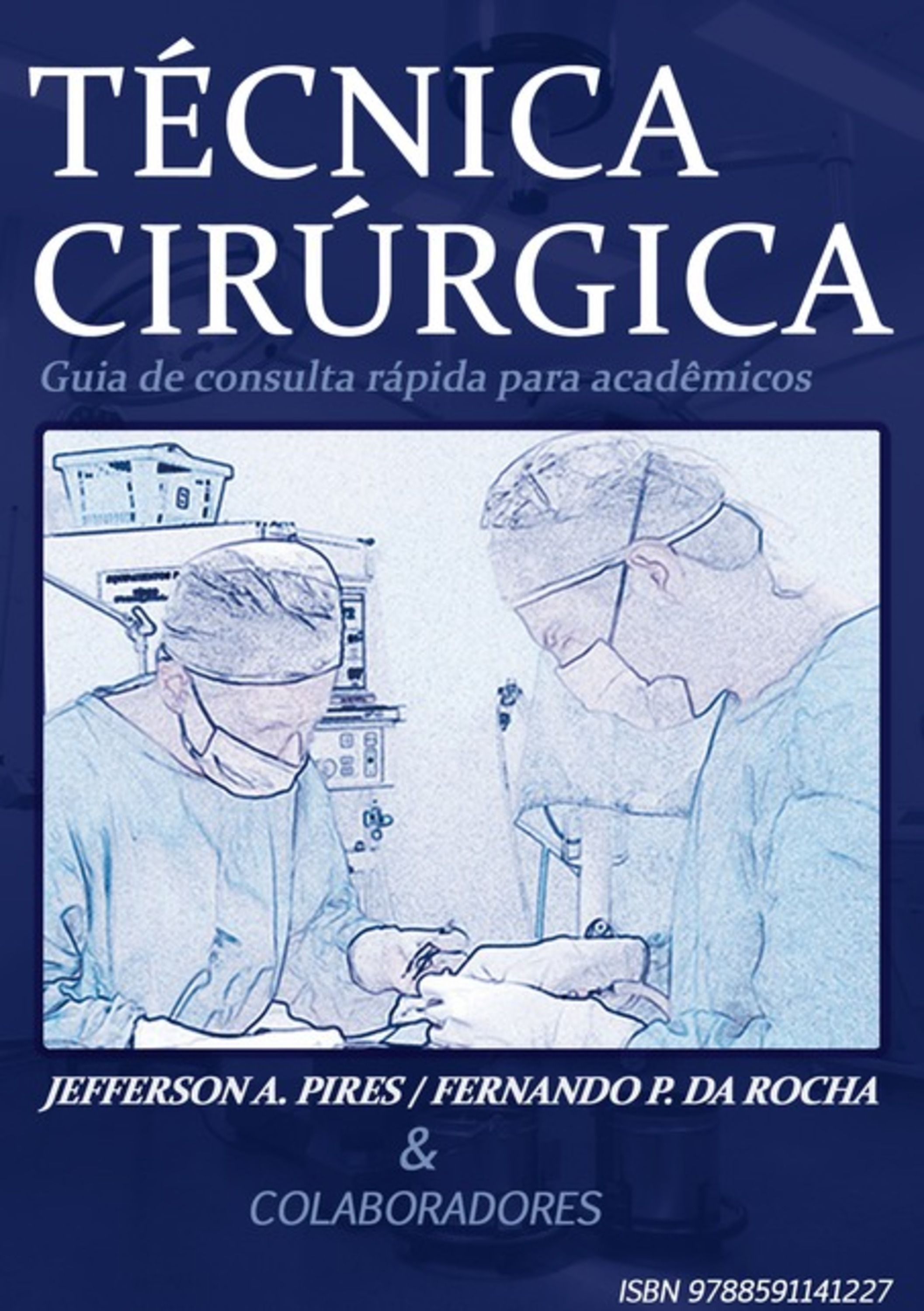 Técnica Cirúrgica