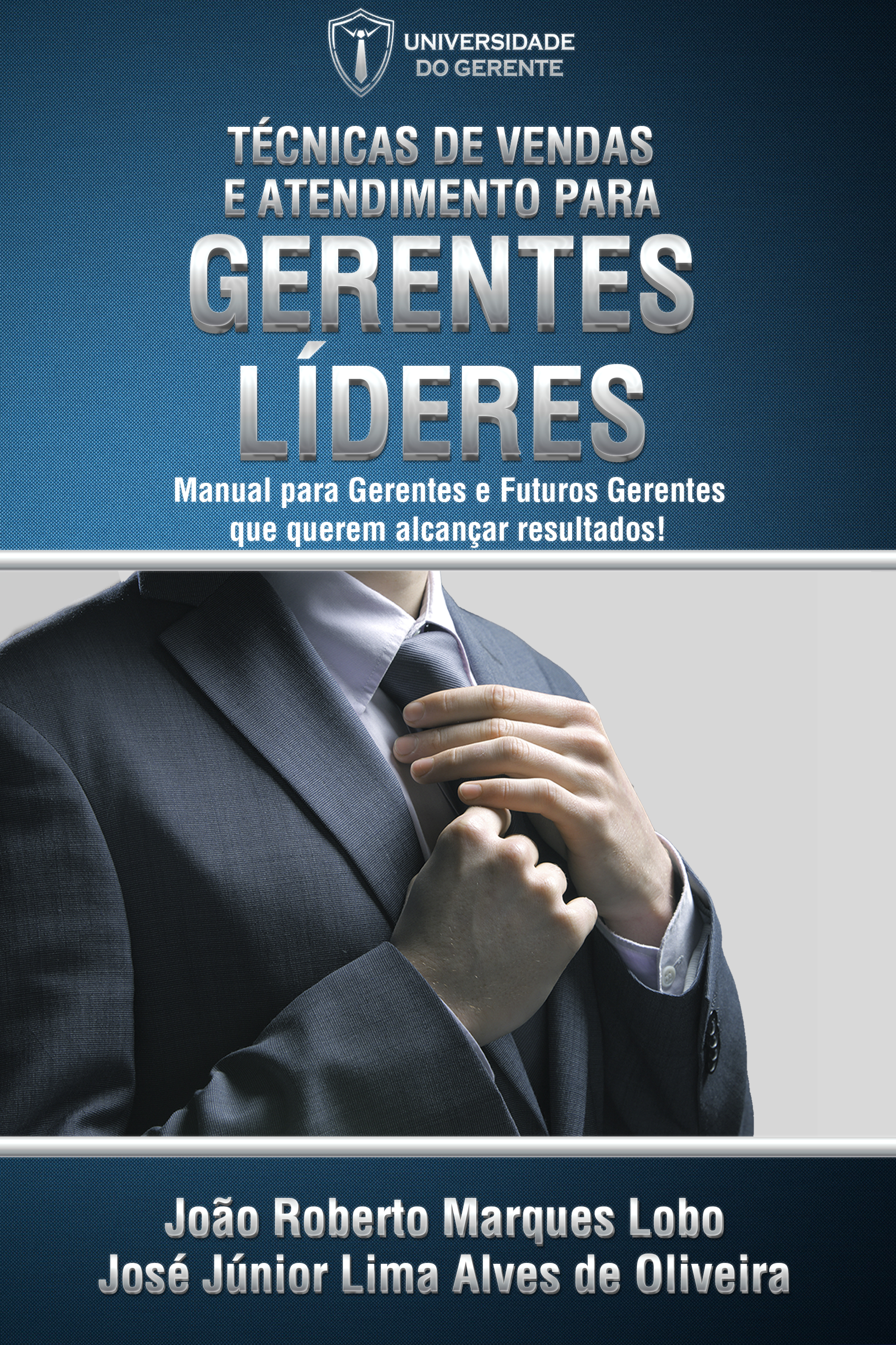 Técnicas de Vendas e Atendimento para Gerentes Líderes