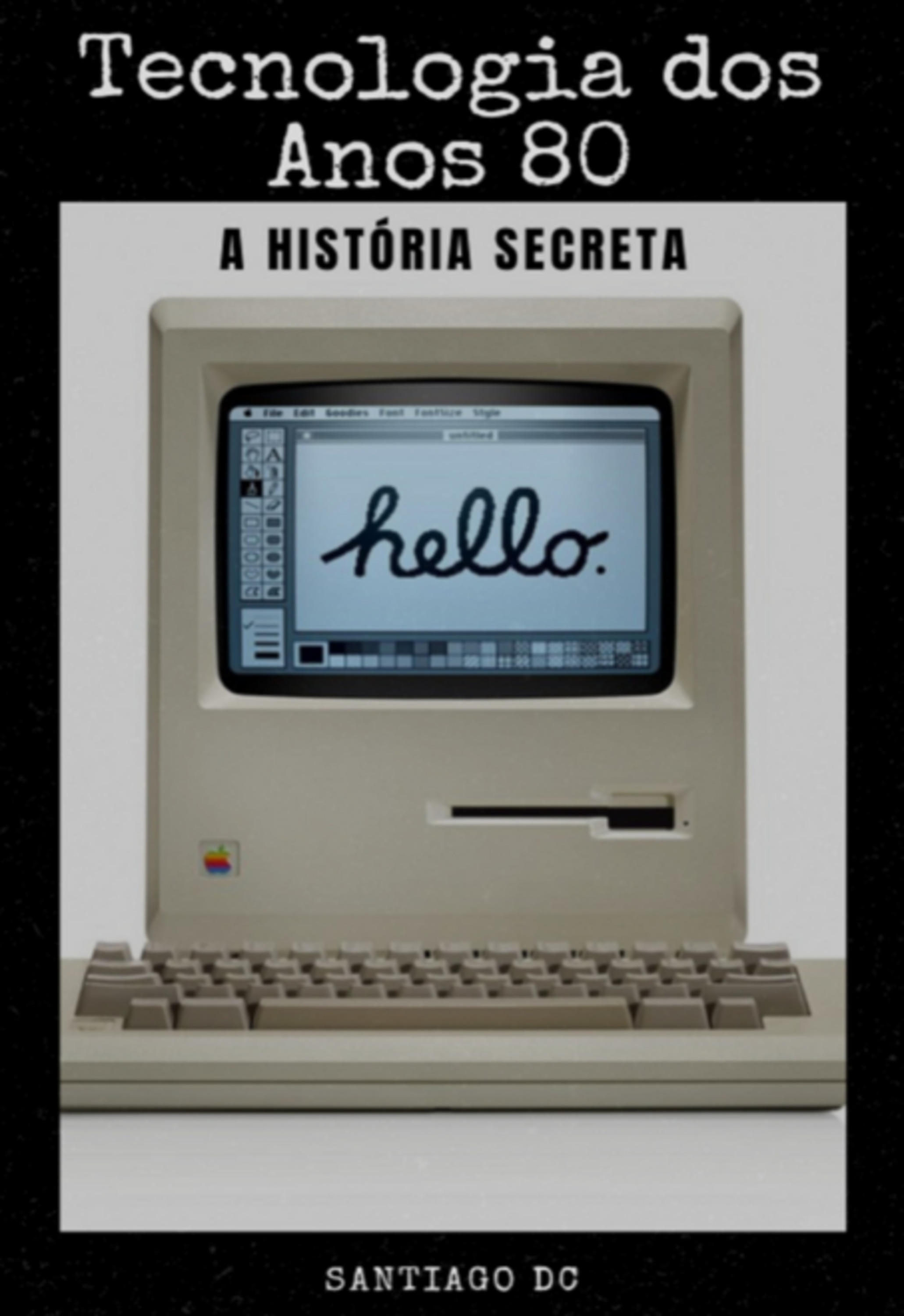 Tecnologia Dos Anos 80