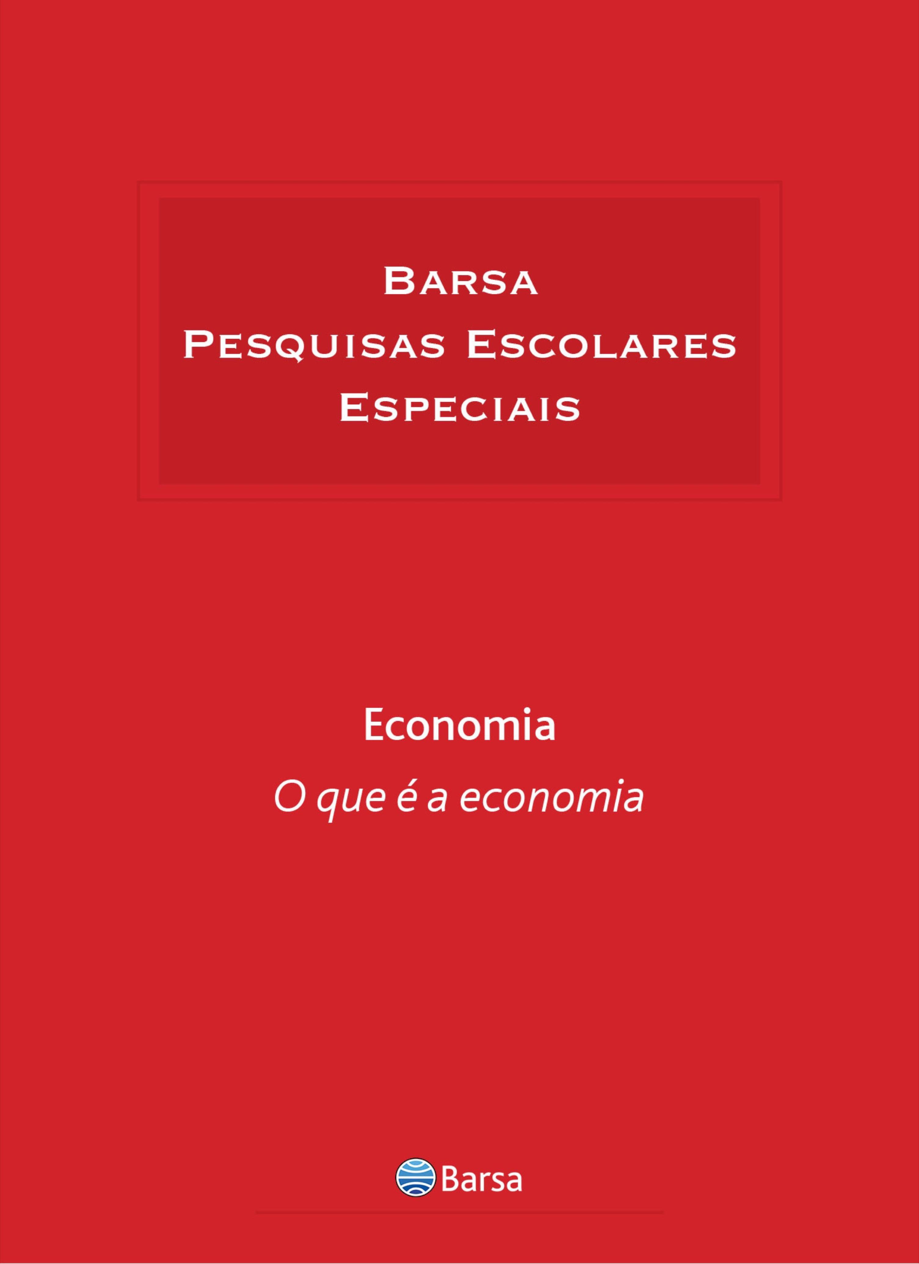 Temática - Economia - O Que É Economia