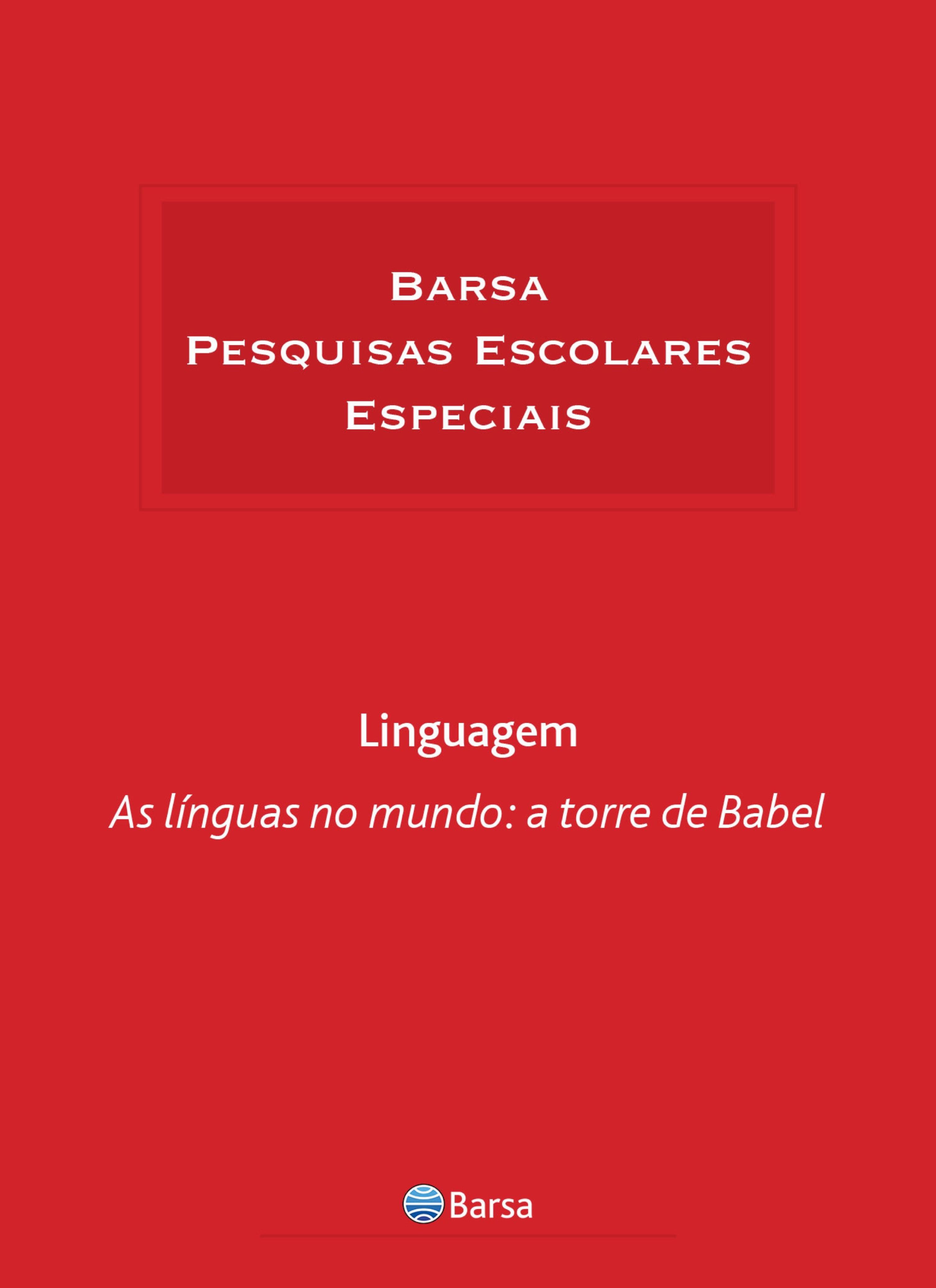 Temática - Linguagem - Línguas Mundo Torre Babel