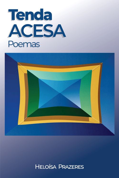 Tenda acesa, poemas