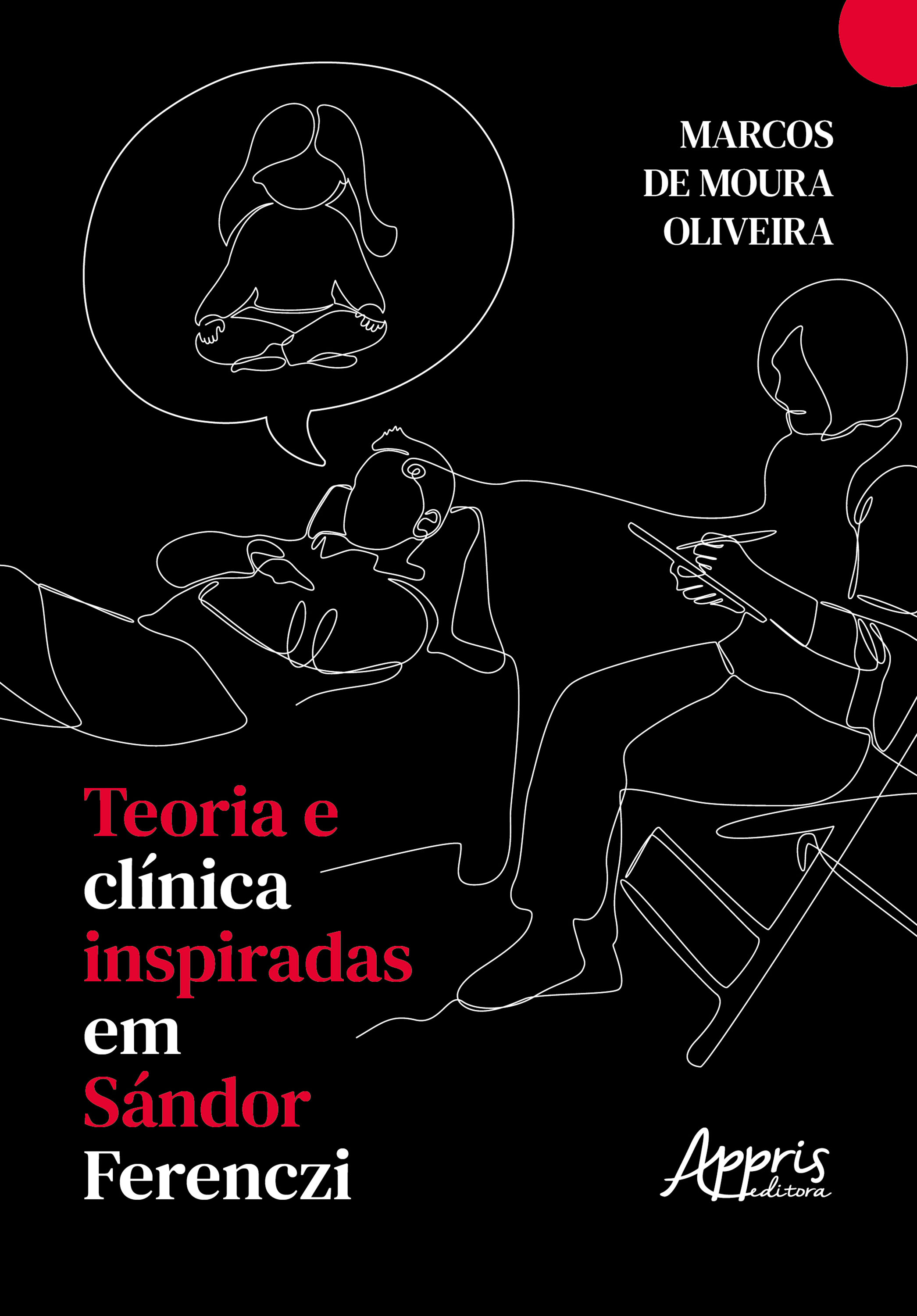 Teoria e Clínica Inspiradas em Sándor Ferenczi