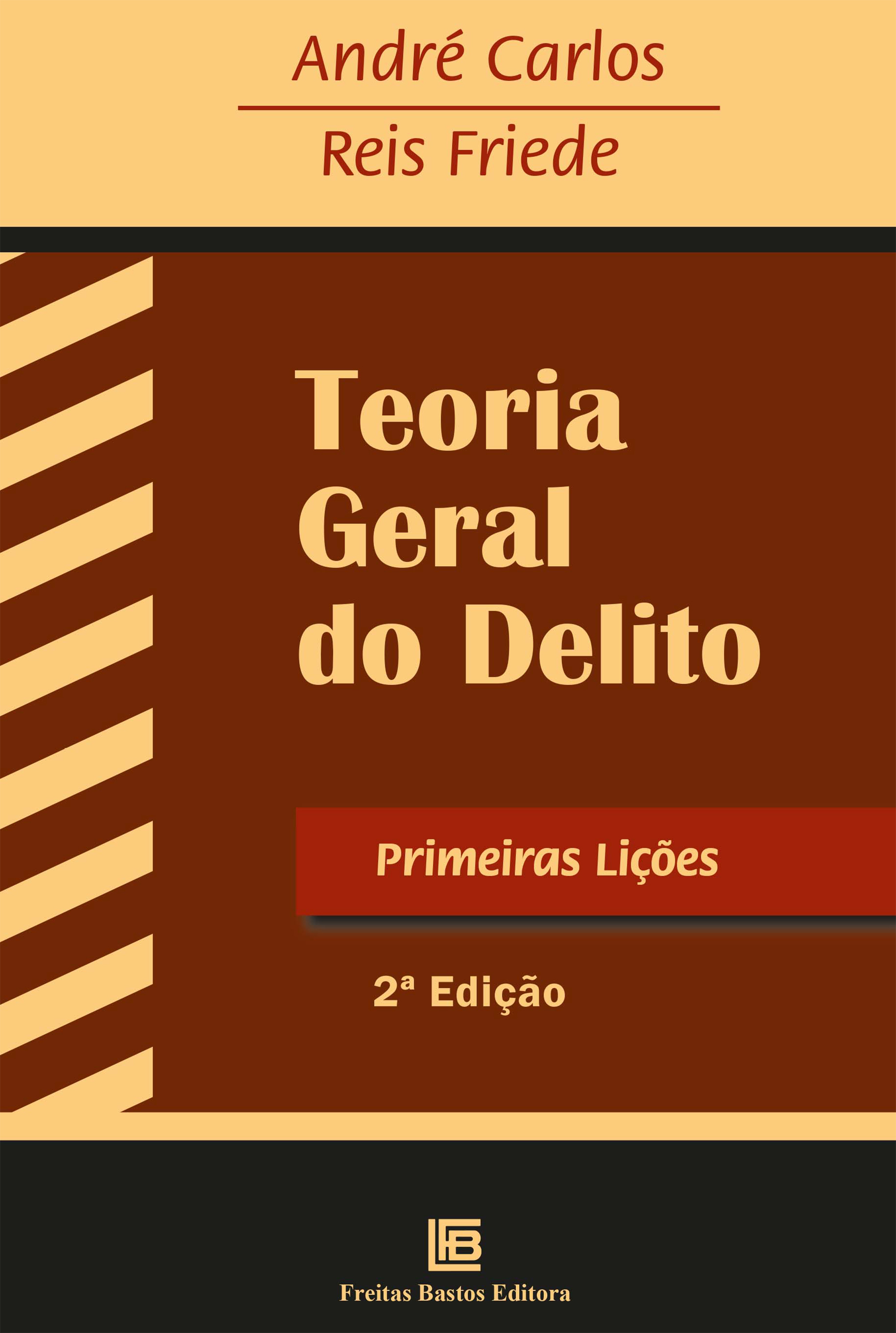 Teoria Geral do Delito