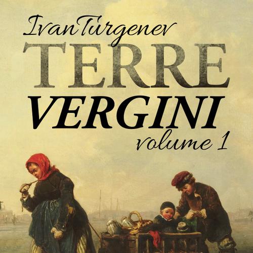 Terre vergini, volume 1