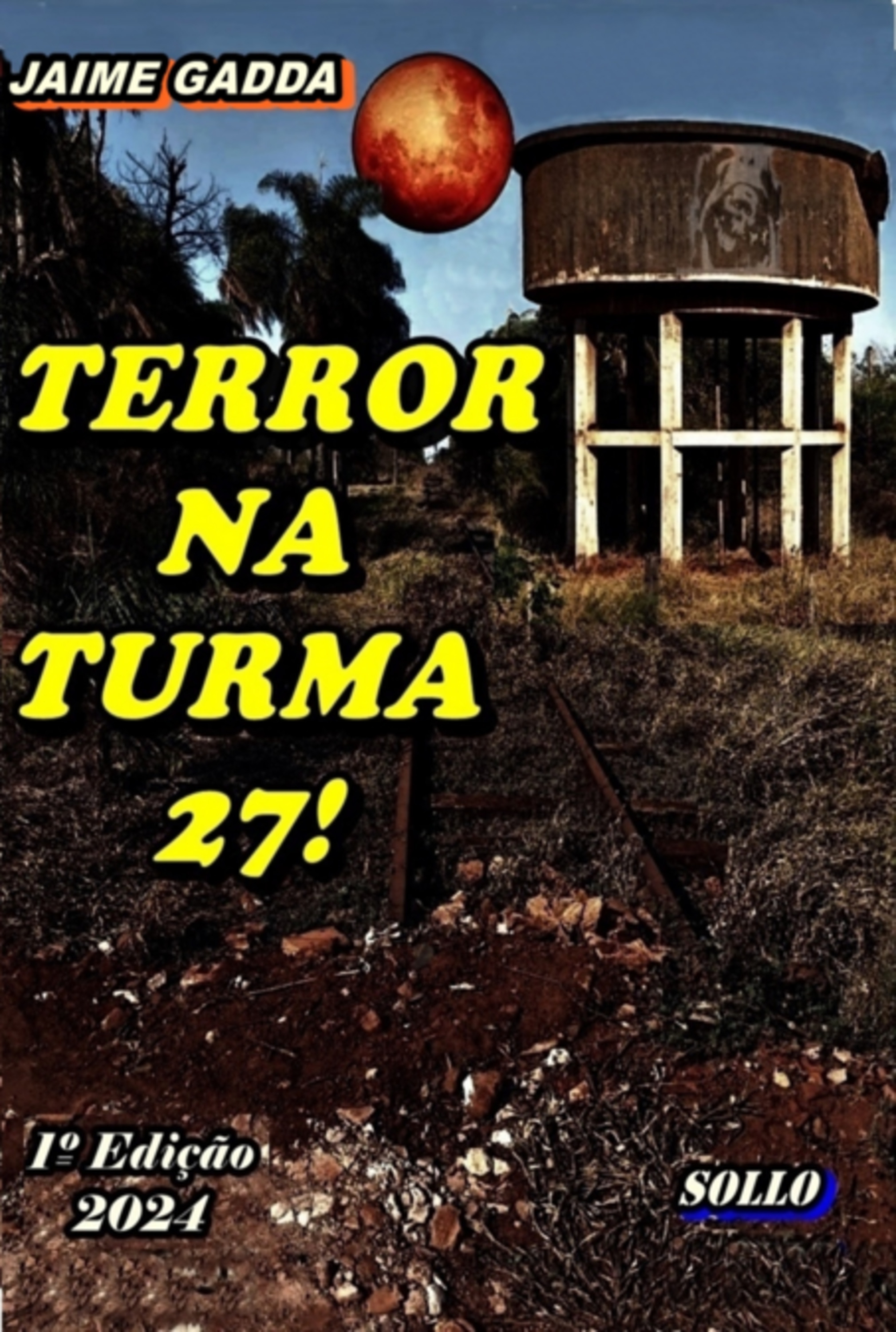 Terror Na Turma 27