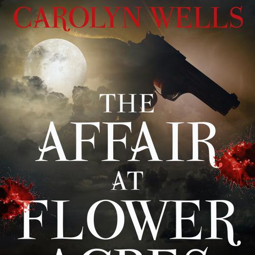 The Affair at Flower Acres