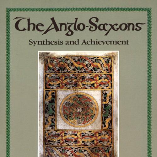 The Anglo-Saxons