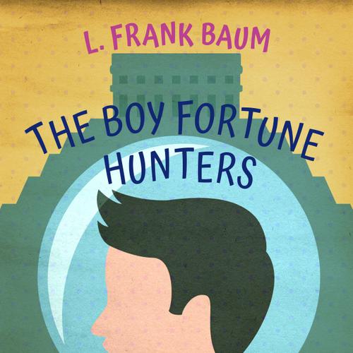 The Boy Fortune Hunters in Yucatan