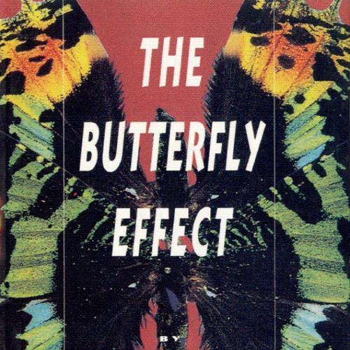 The Butterfly Effect