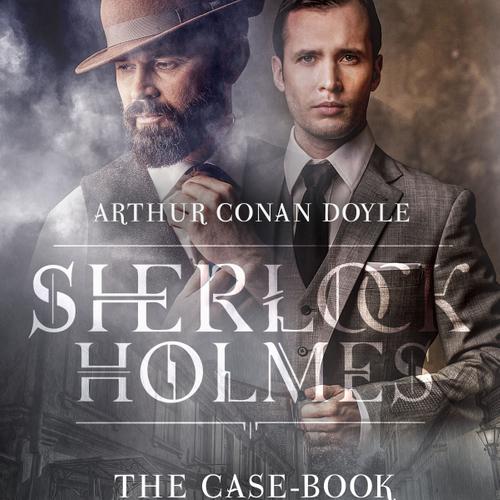 The Case-Book of Sherlock Holmes