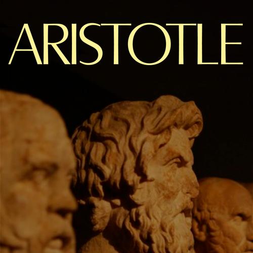 The Complete Works of Aristotle