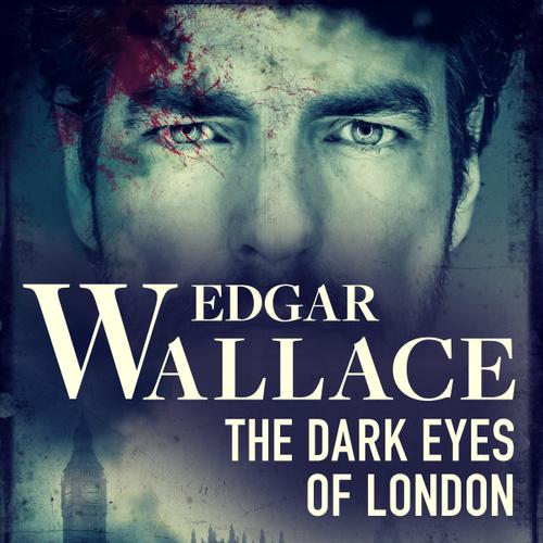 The Dark Eyes of London