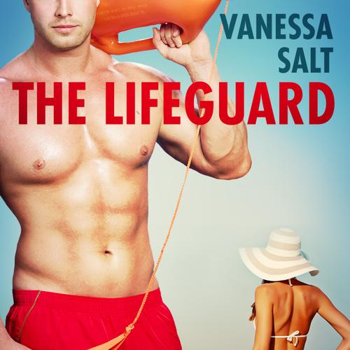 The Lifeguard - Erotic Short Story