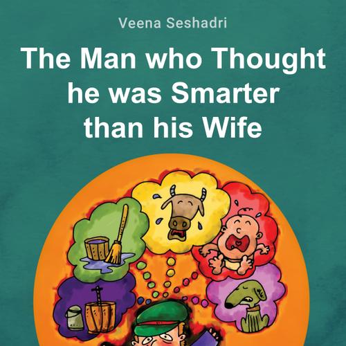 The Man who Thought he was Smarter than his Wife