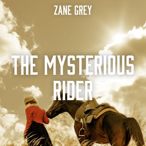 The Mysterious Rider