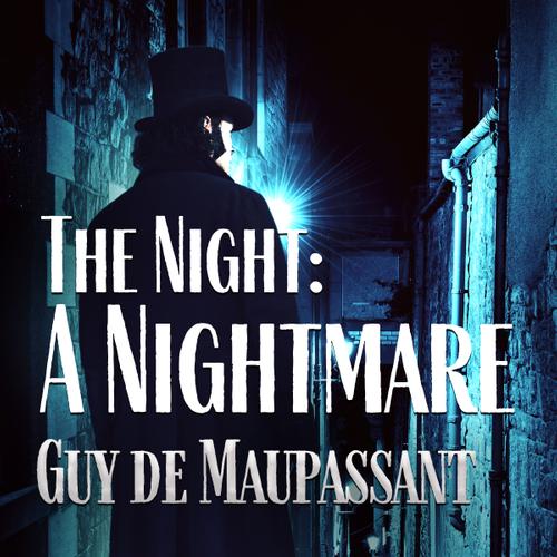 The Night: A Nightmare