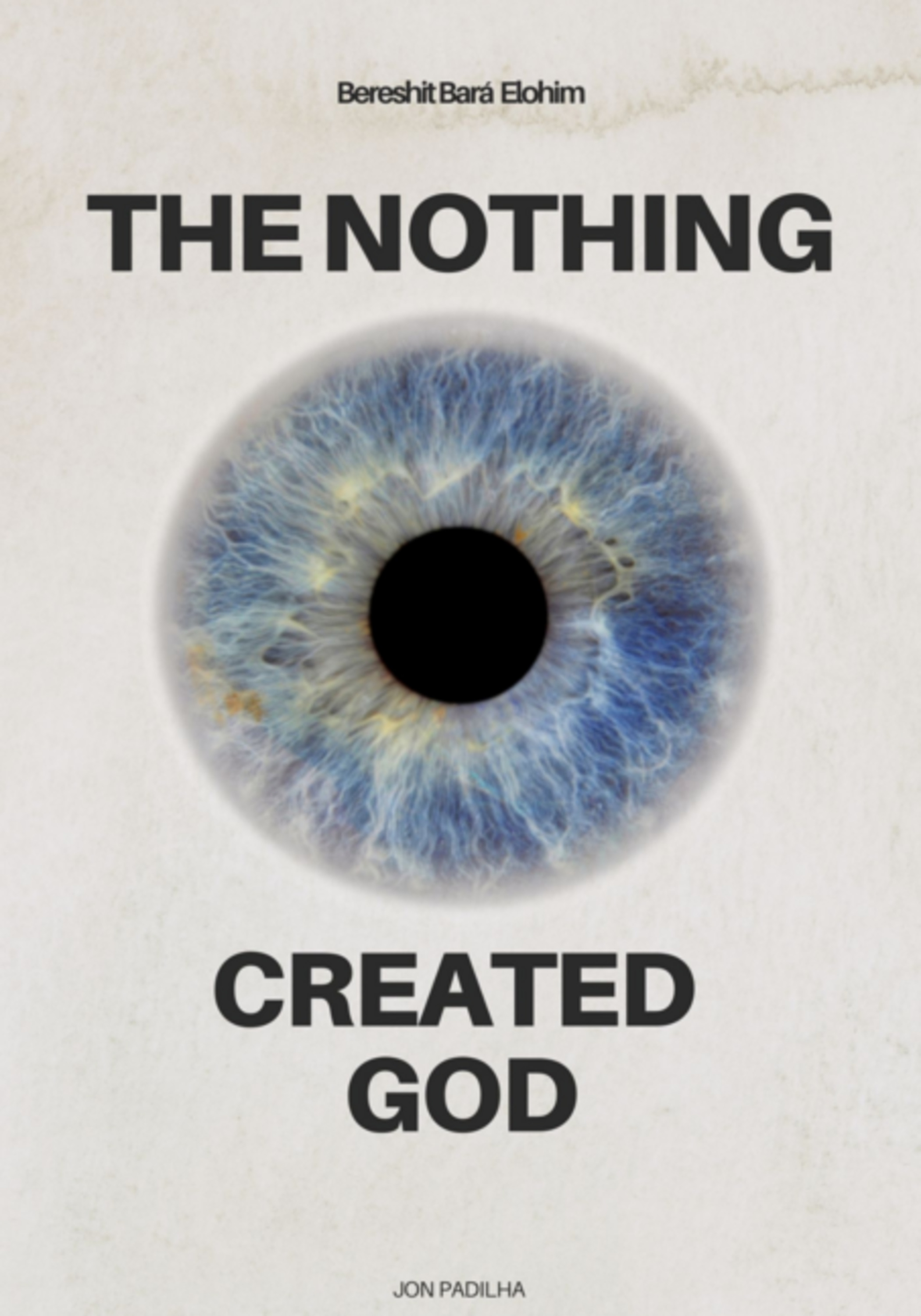 The Nothing Created God