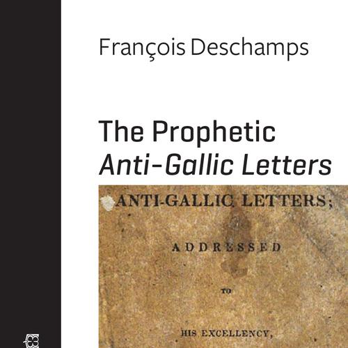 The Prophetic Anti-Gallic Letters