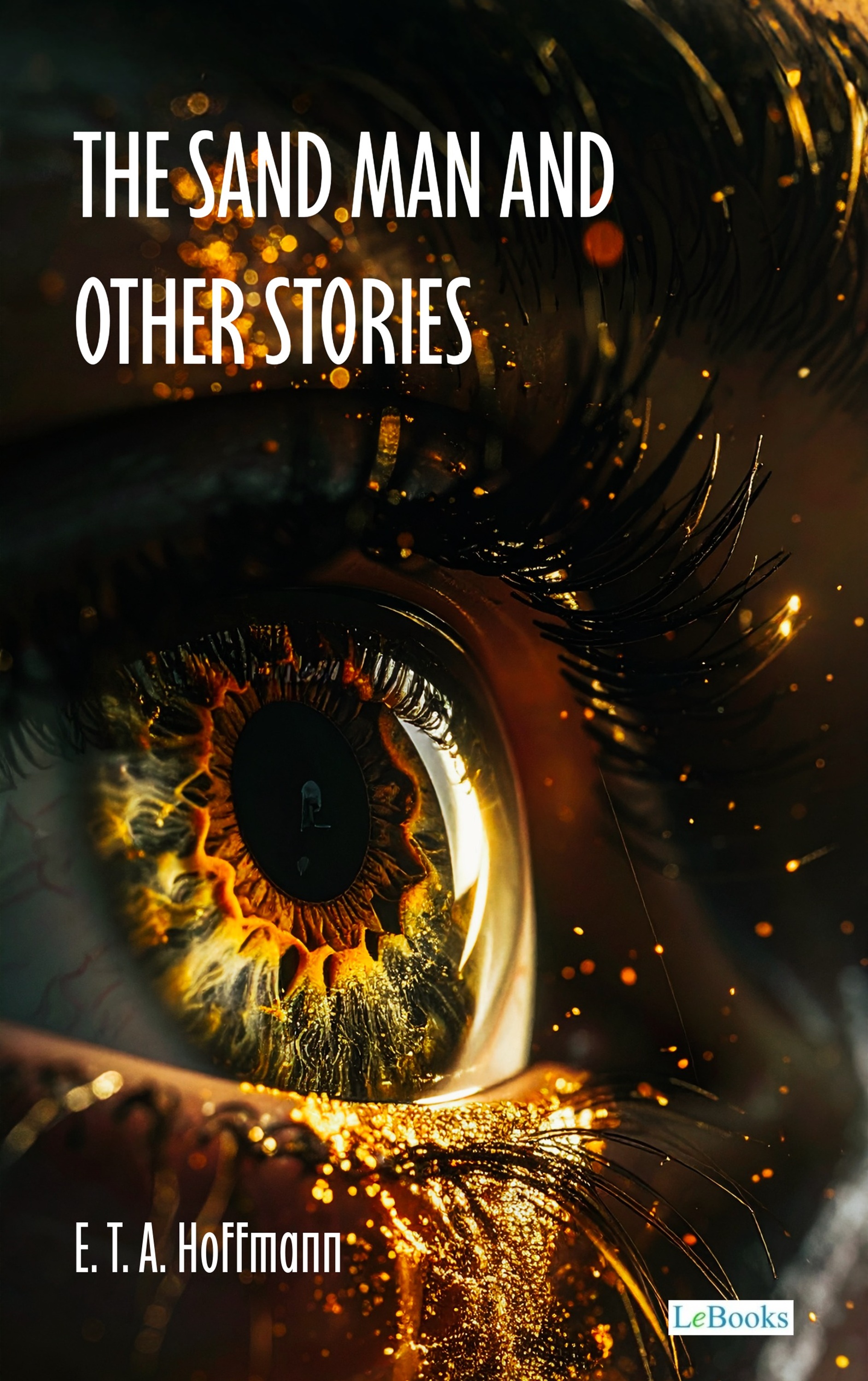 The Sand Man and Other Stories