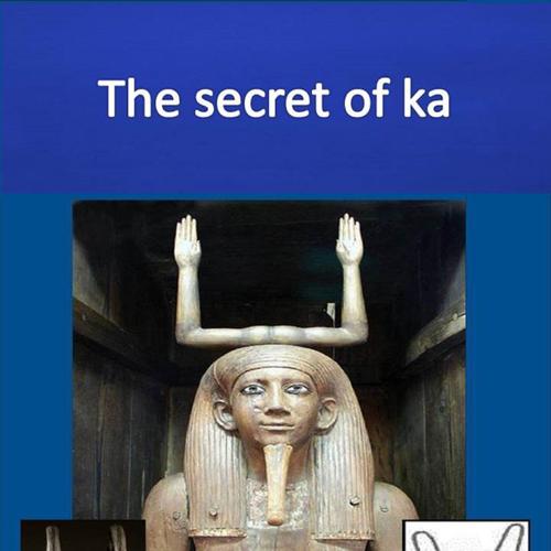 The secret of ka