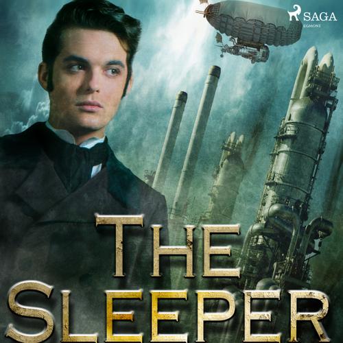 The Sleeper Awakes