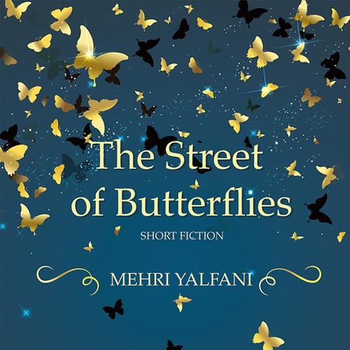 The Street of Butterflies