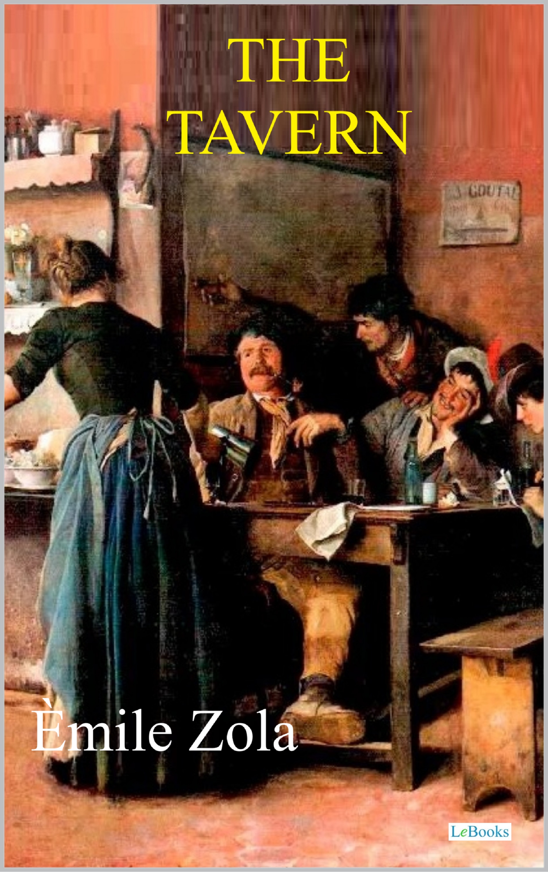 The Tavern - Émile Zola