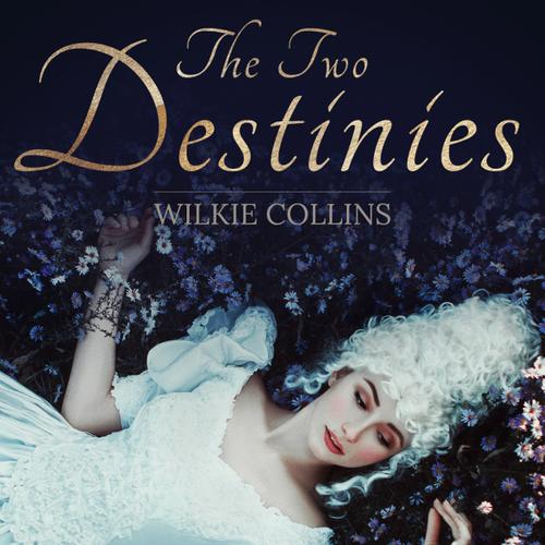 The Two Destinies