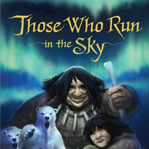 Those Who Run in the Sky