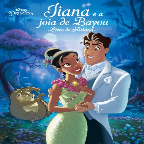 Tiana e a Joia de Bayou