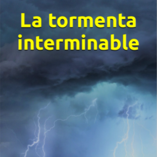 tormenta interminable