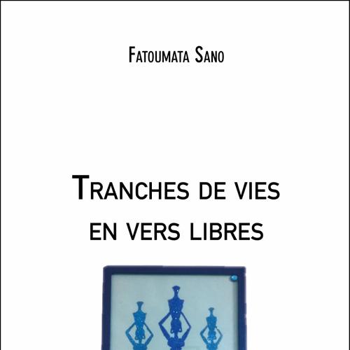 Tranches de vies en vers libres