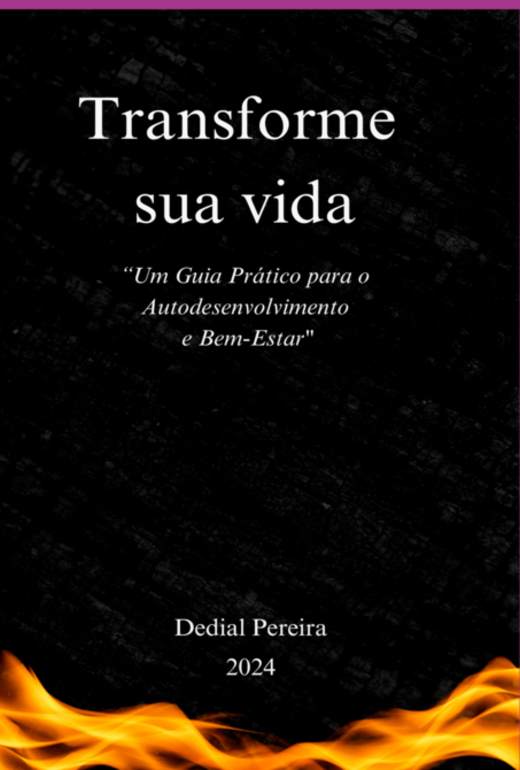 Transforme Sua Vida - Capa Dura