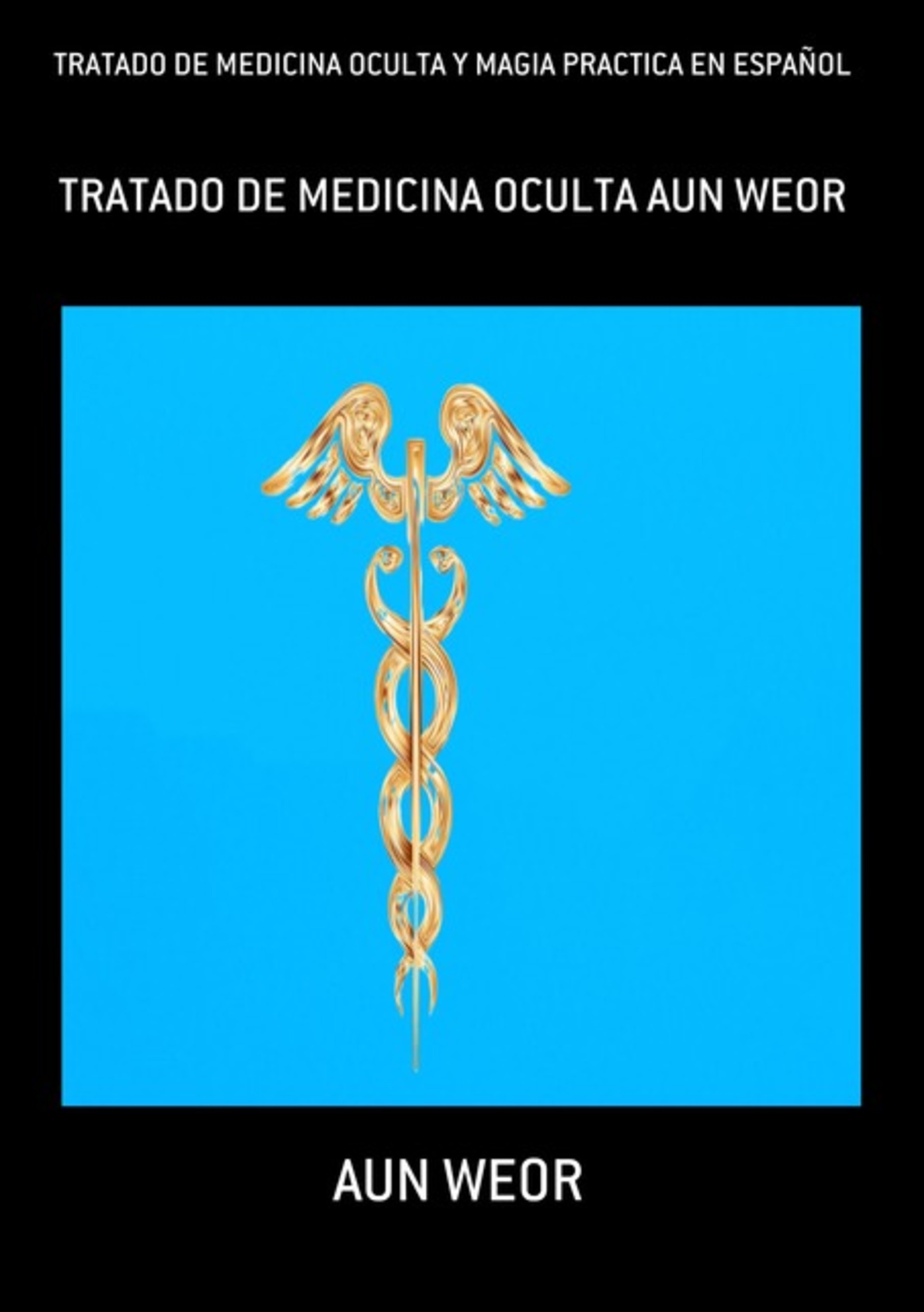 Tratado De Medicina Oculta Y Magia Practica En Español