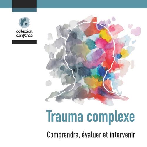 Trauma complexe