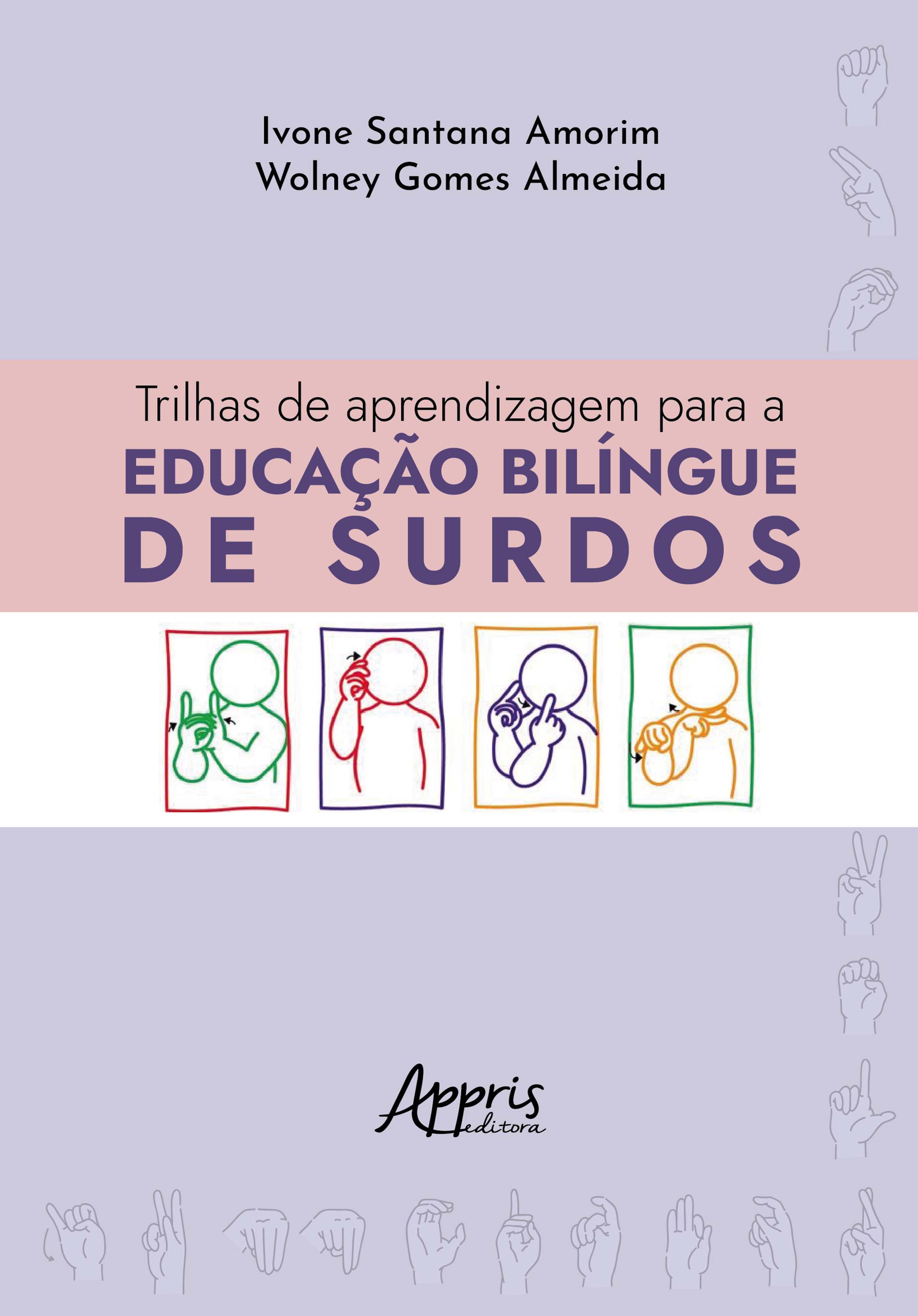 Trilhas de Aprendizagem Para a Educação Bilíngue de Surdos