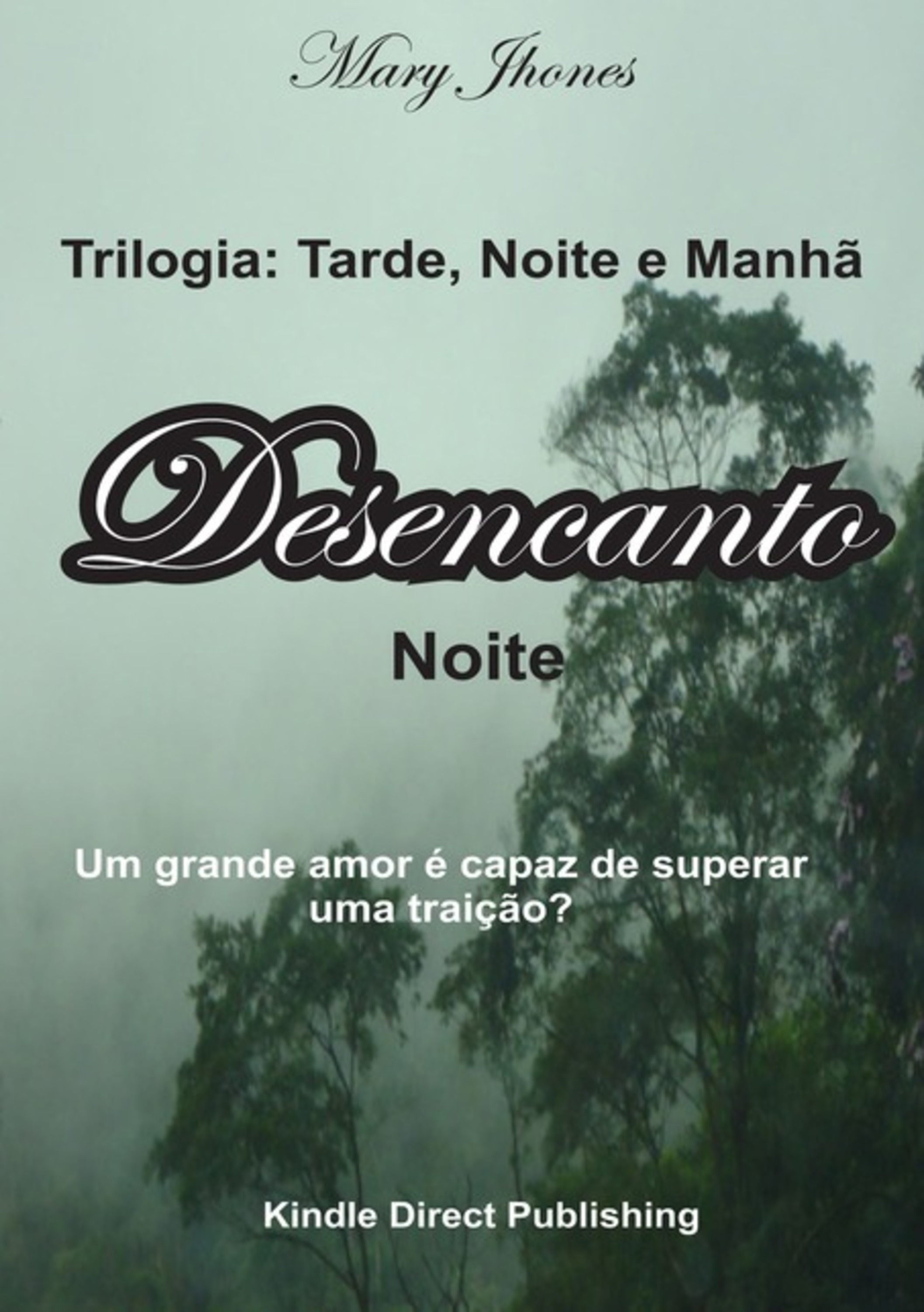 Trilogia: Tarde, Noite E Manhã