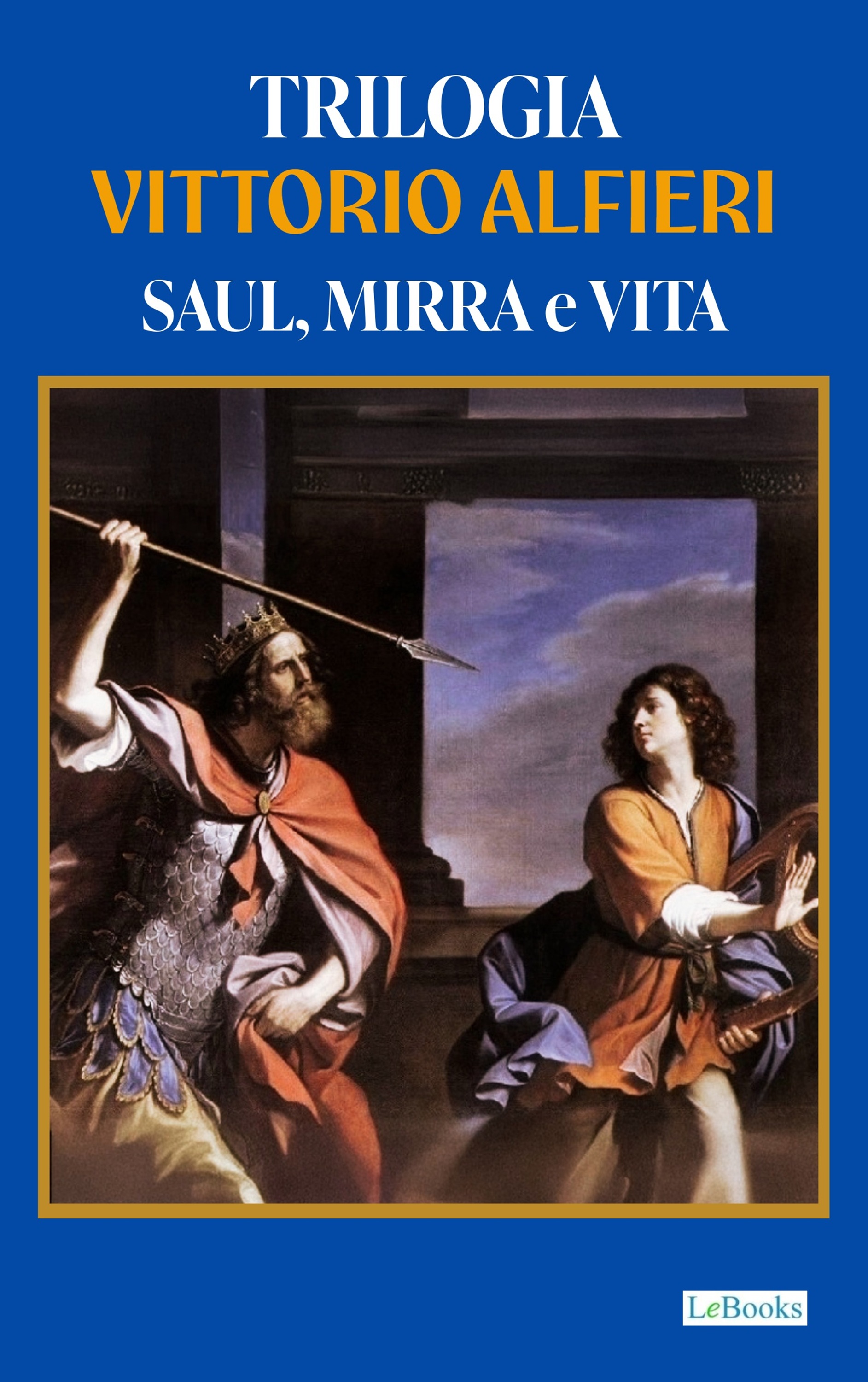 Trilogia Vittorio Alfieri