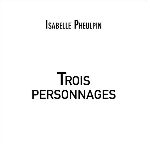 Trois personnages