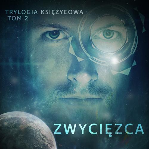 Trylogia księżycowa 2: Zwycięzca