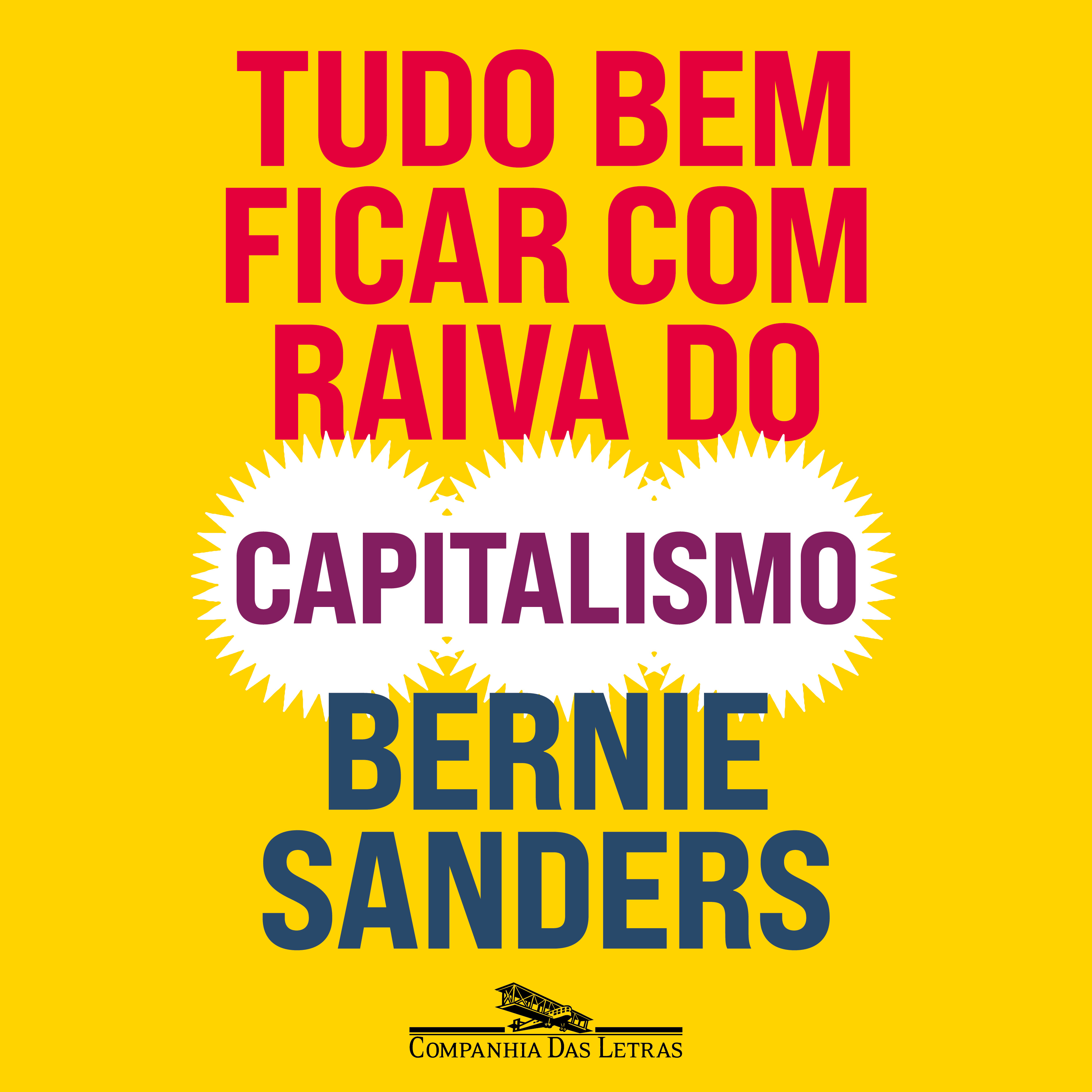 Tudo bem ficar com raiva do capitalismo