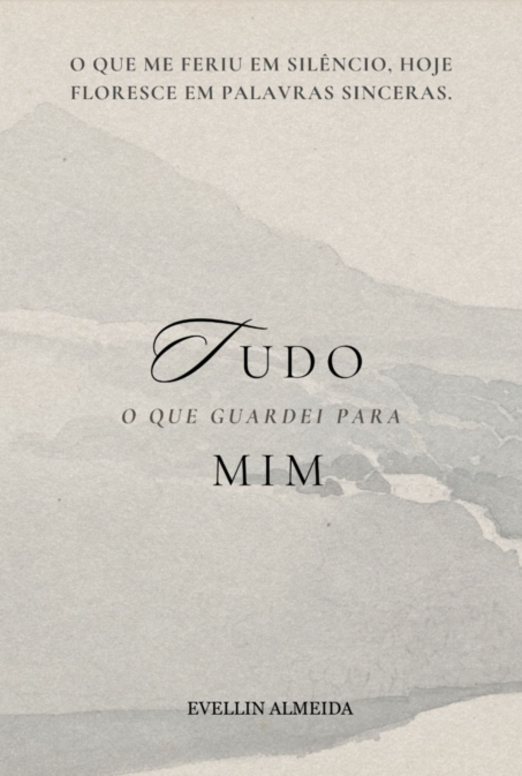 Tudo O Que Guardei Pra Mim