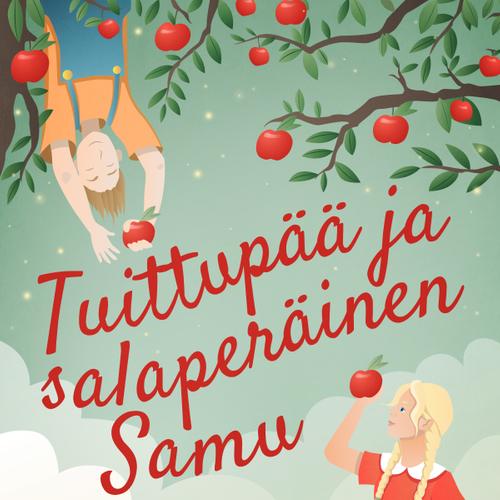 Tuittupää ja salaperäinen Samu