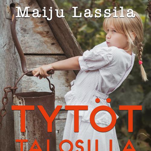 Tytöt talosilla